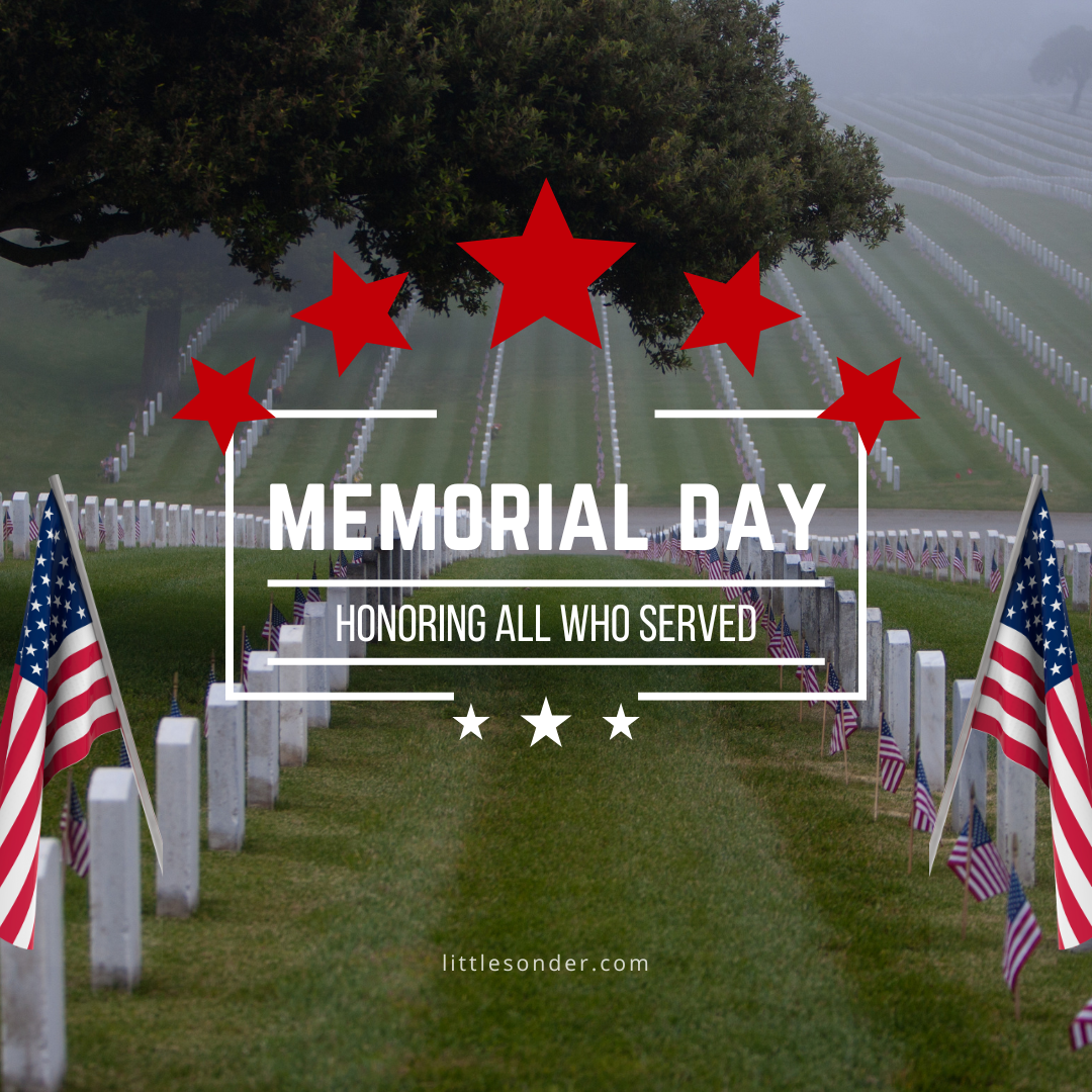 Memorial Day: Honoring Our Heroes