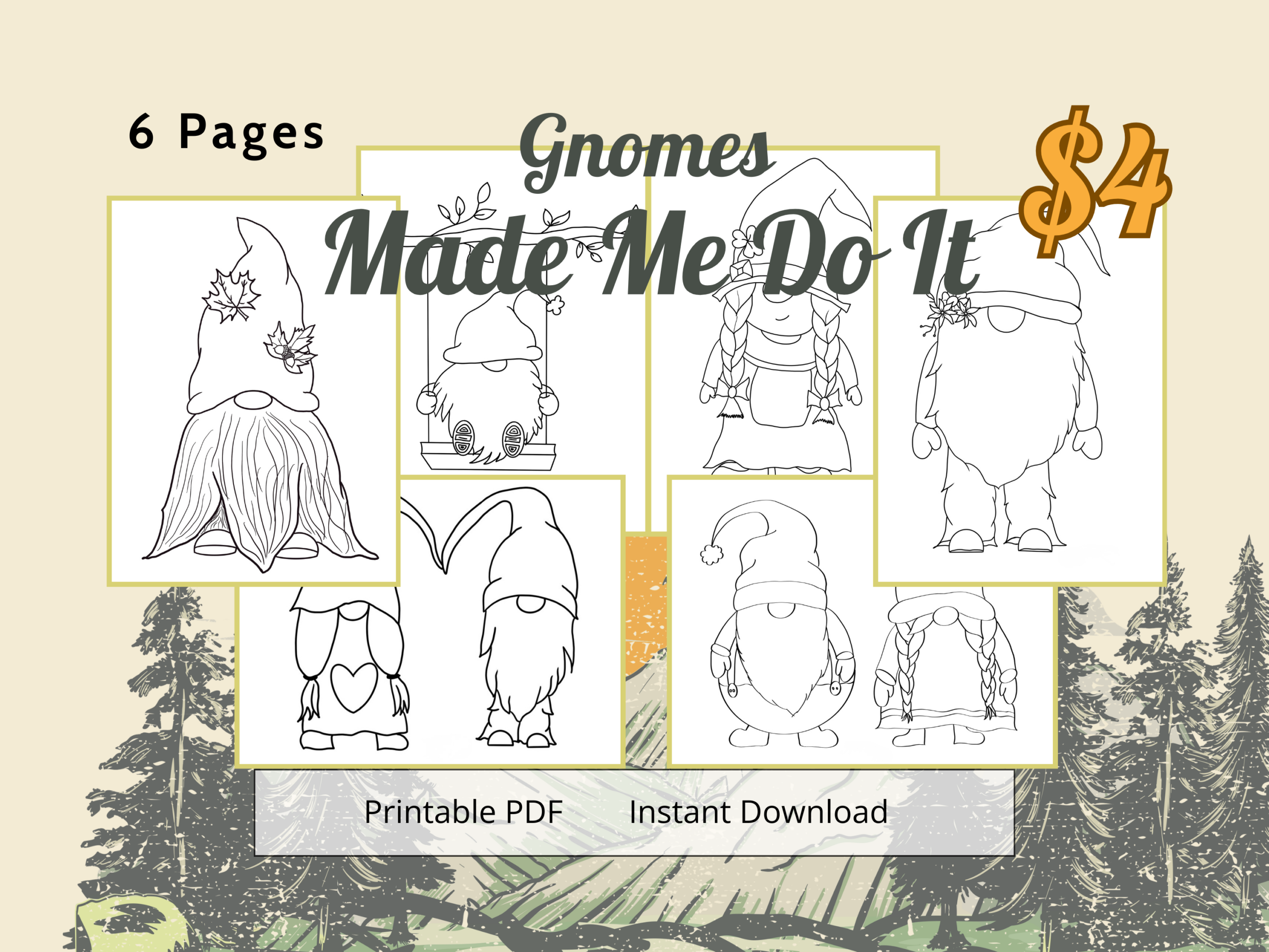 3 Collage banner with multiple outlined gnomes in gold-framed panels on a beige background, featuring the title 'Gnomes Made Me Do It' and a large orange '$4' icon around the right edge.